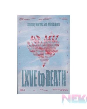 XDINARY HEROES 7th Mini Album [LXVE to DEATH] (Love Sick Ver. / The End Ver.)